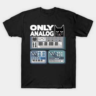 Only Analog Cat Modular Synthesizer Synth Drum T-Shirt